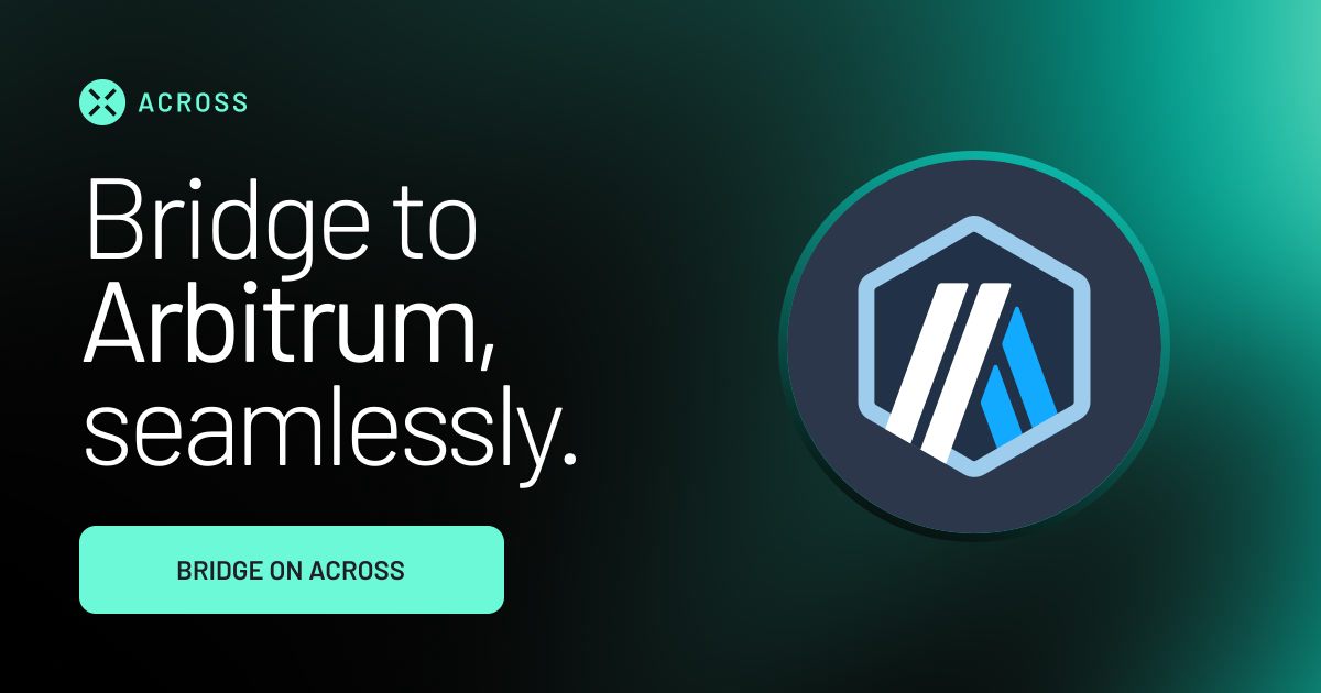 Bridge to Arbitrum — Across Protocol