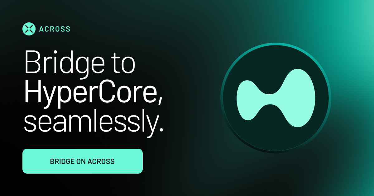 Bridge to HyperCore — Across Protocol